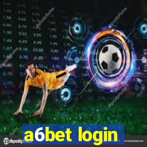 a6bet login